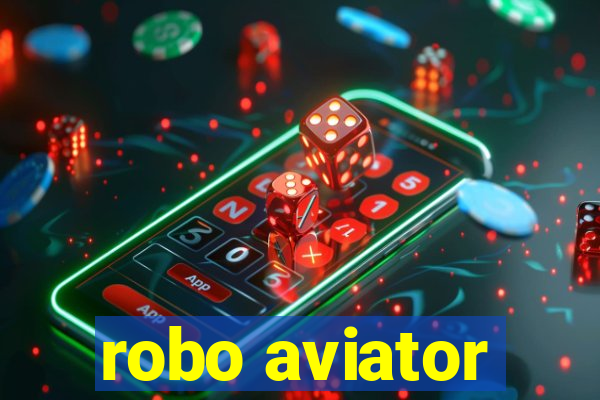 robo aviator